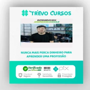 Intensivo em Anúncios do Googles - Tiago Tessmann