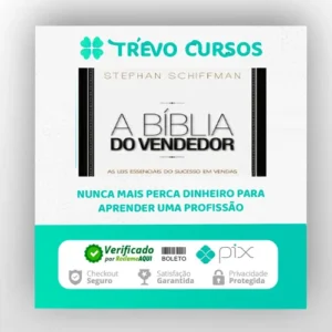A Bíblia do Vendedor - Stephan Schiffman