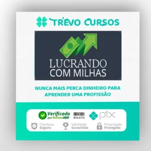 Lucrando com Milhas - Erik Galdino e Sergio Di Pietro Junior