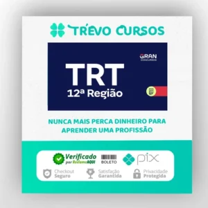 TRT 12ª Região, SC: Analista Judiciário, Área Judiciária, Sem Especialidade - Gran Cursos Online